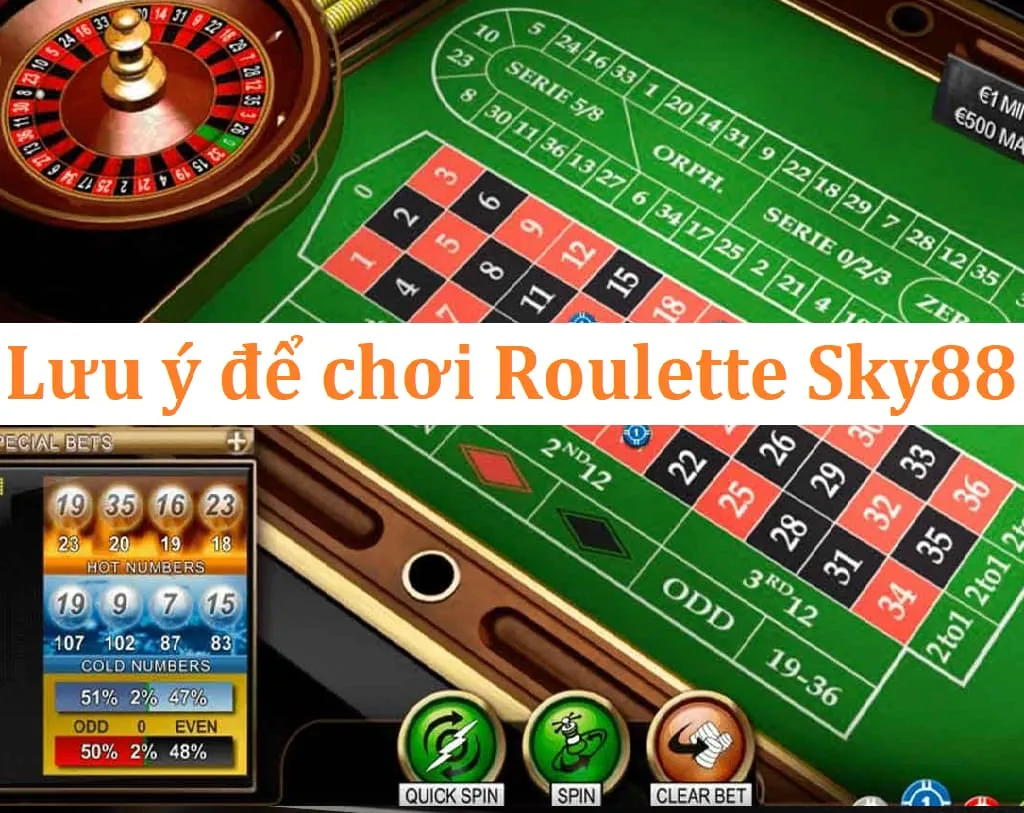 Lưu ý để mau chóng thắng cược hậu hĩnh từ game bài Roulette 